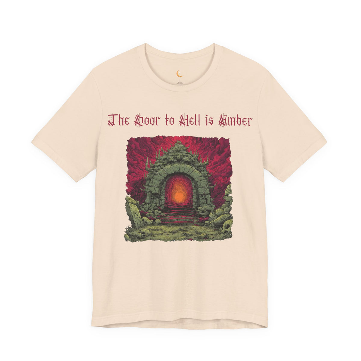 The Door to Hell is Amber Shirt