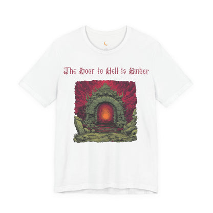 The Door to Hell is Amber Shirt